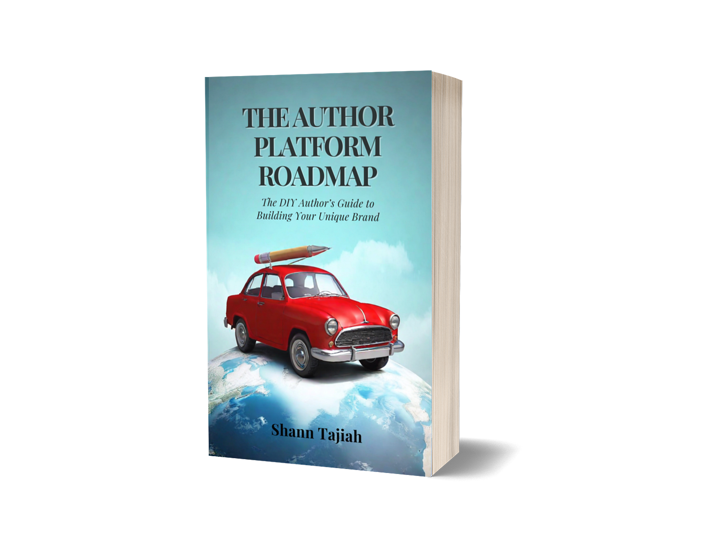 Book cover of The Author Platform Blueprint - a red car sits on top of an earth globe. The car is carrying a pencil on the roof.