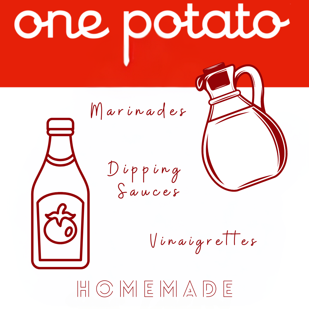 one potato logo on white background with the words marinades, dipping sauces, and vinaigrettes homemade 