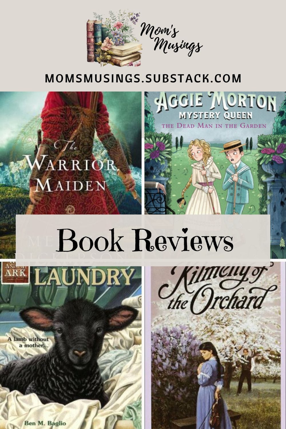 pinnable image of book covers, warrior maiden, dead man in the garden, lamb in the laundry, and kilmeny of the orchard