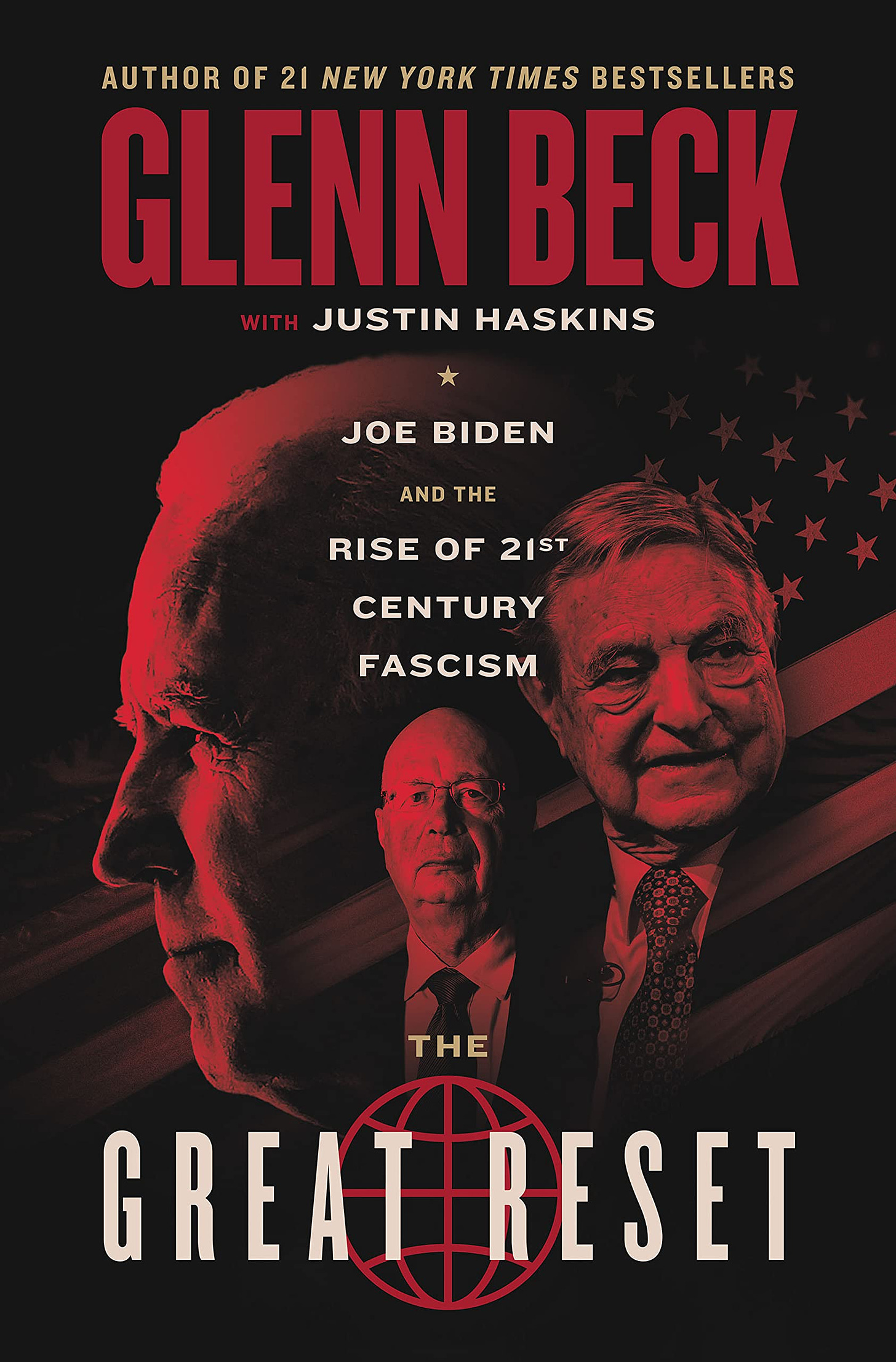 Amazon.com: The Great Reset: Joe Biden and the Rise of Twenty-First-Century  Fascism (The Great Reset Series): 9781637630594: Beck, Glenn, Haskins,  Justin Trask: Books
