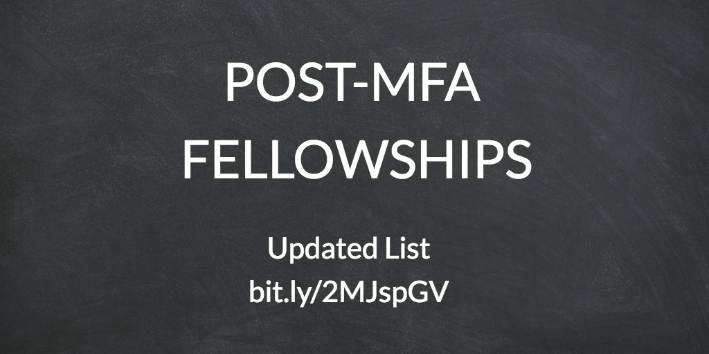 against the background of a chalkboard, the words "Post-MFA Fellowships" appear, accompanied by the following url for the updated information: https://bit.ly/2MJspGV.