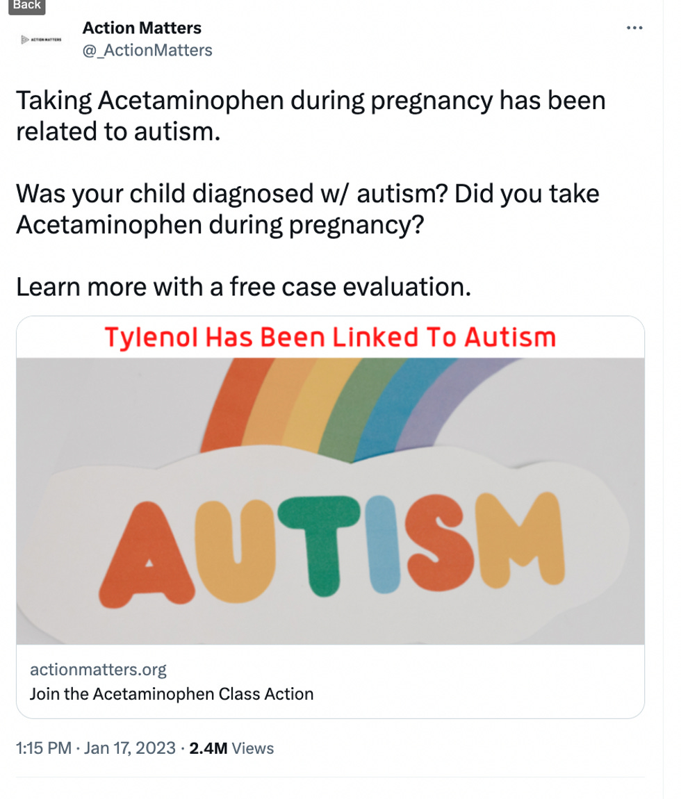Social media ad: Taking acetaminophen during pregnancy has been related to autism. Was your child diagnosed with autism? Did you take Acetaminophen during pregnancy? Learn more with a free case evaluation