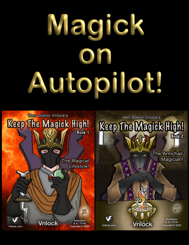 Keep The Magick High! Vrilock Esoteric and Psionics Series