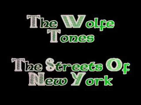 The Streets Of New York (The Wolfe Tones)