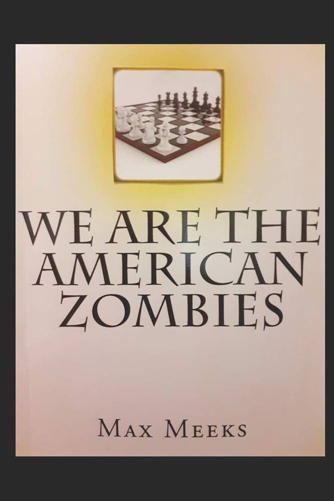 We Are The American Zombies