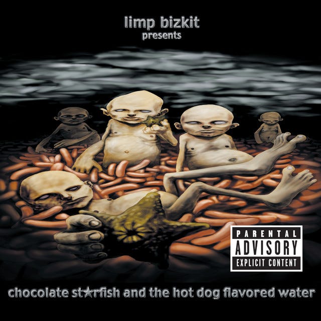 Chocolate Starfish And The Hot Dog Flavored Water - Album by Limp Bizkit |  Spotify