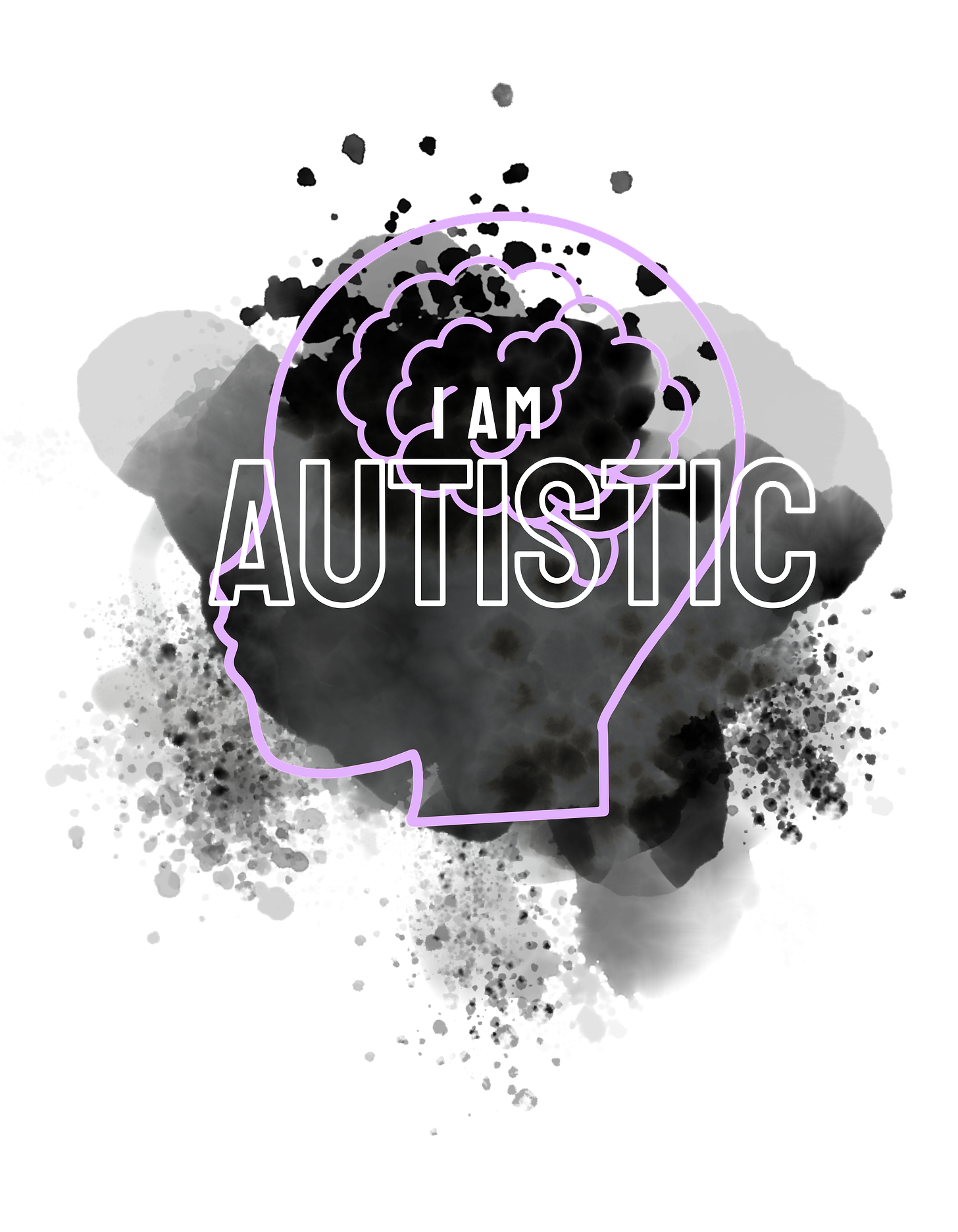 A lavender outline of a human head appears on top of several black and grey paint splashes with the words I am Autistic in white text