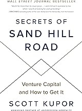 Secrets of Sand Hill Road: Venture Capital and How to Get It