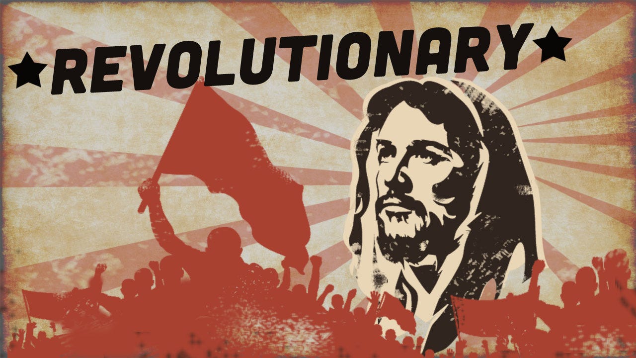 Was Jesus Revolutionary
