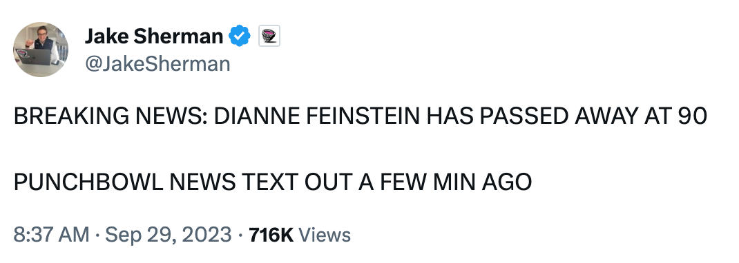 BREAKING NEWS: DIANNE FEINSTEIN HAS PASSED AWAY AT 90  PUNCHBOWL NEWS TEXT OUT A FEW MIN AGO