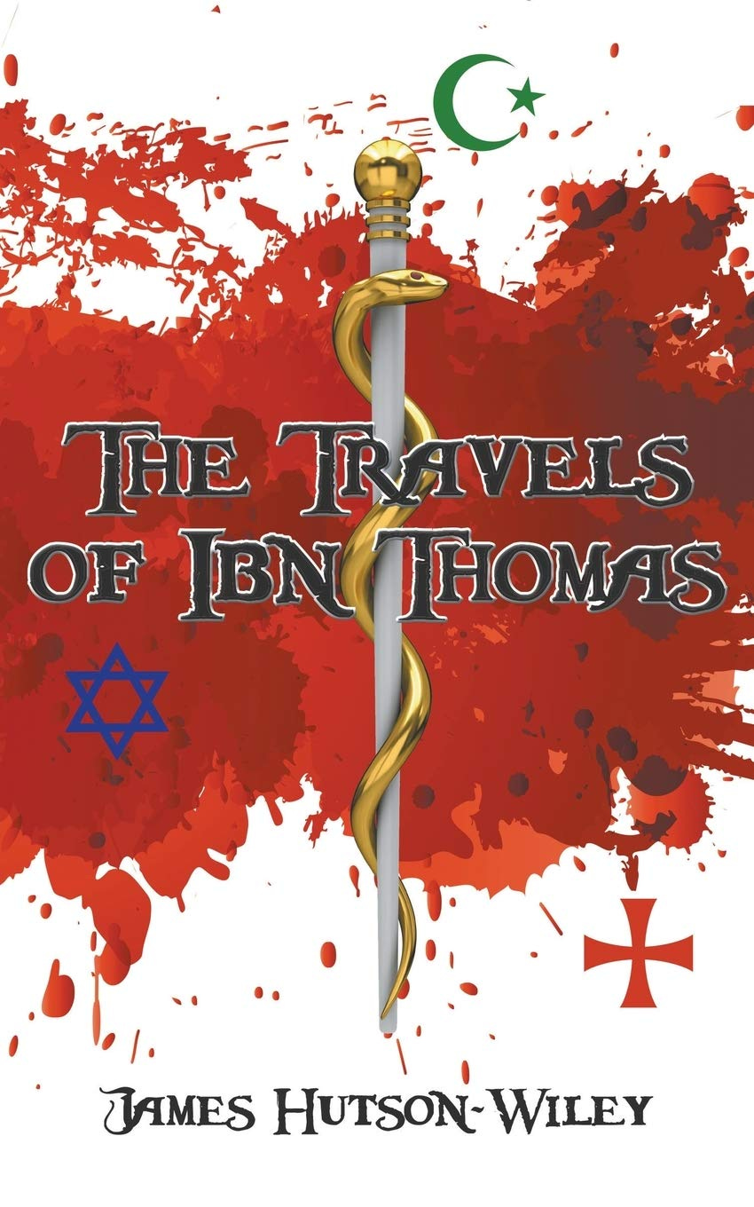 Book cover of "The Travels of Ibn Thomas".