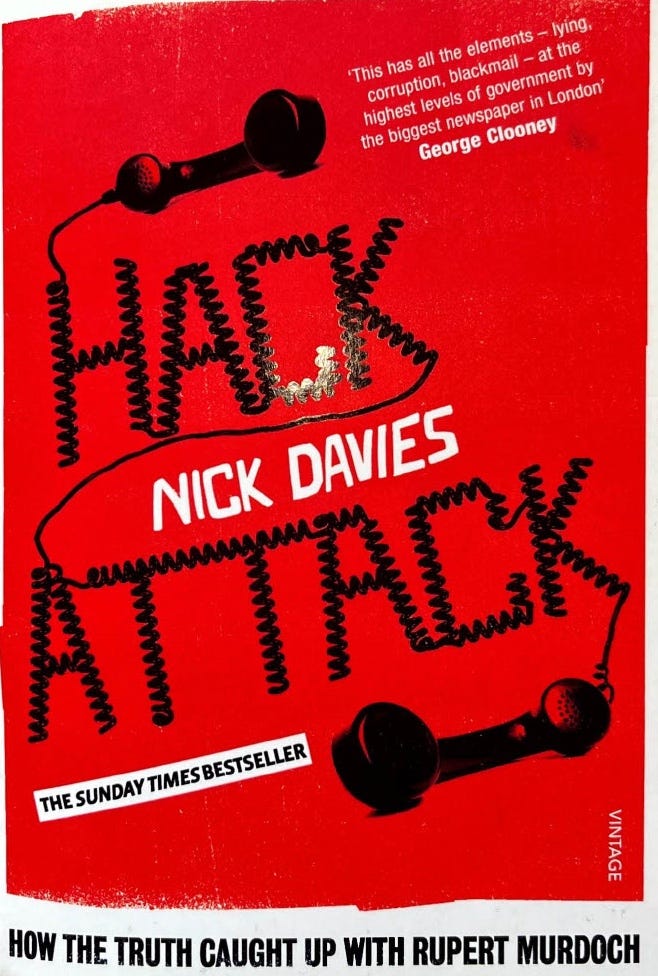 Hack Attack, by Nick Davies