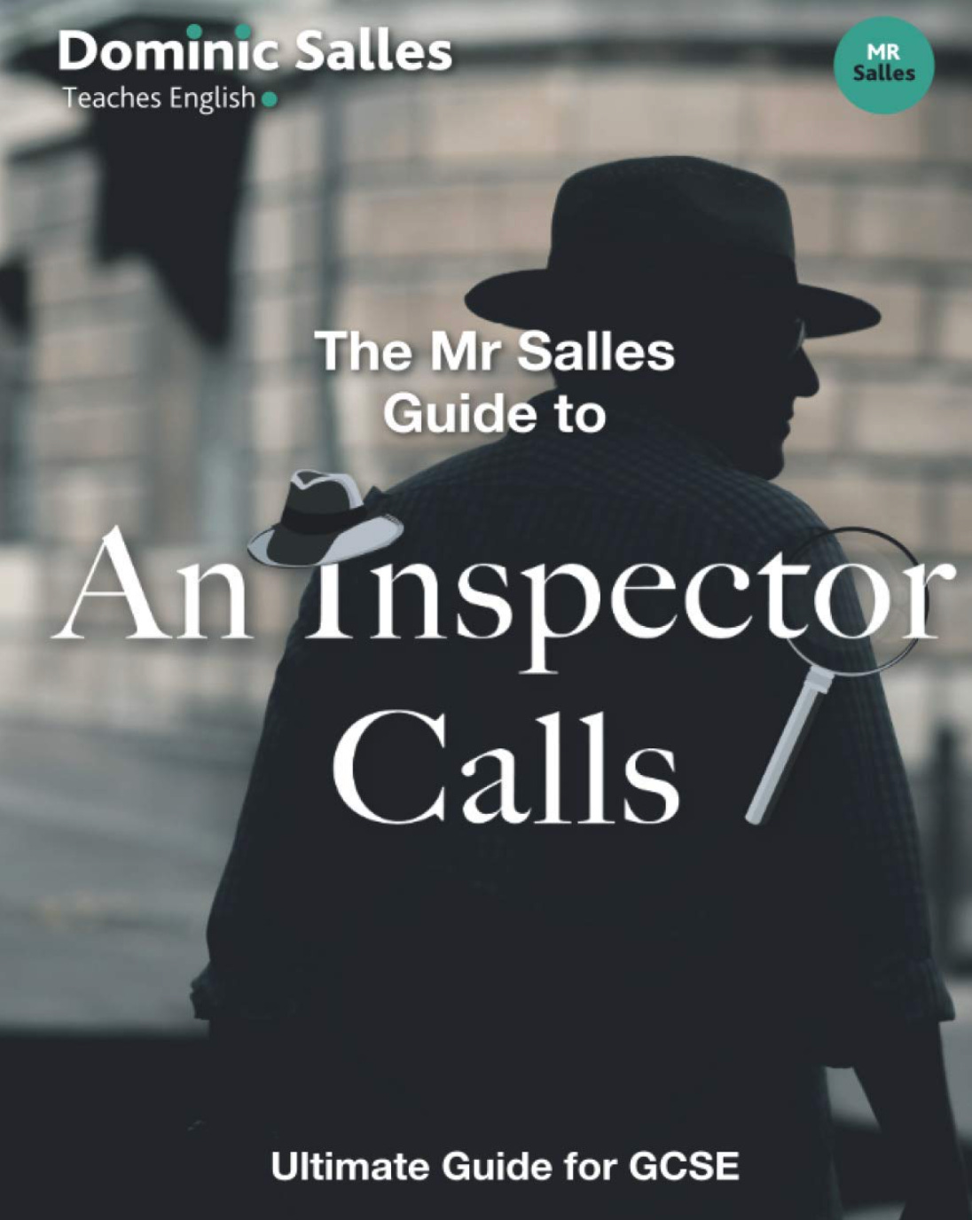 An Inspector Calls Techniques and Terminology for Top Grades