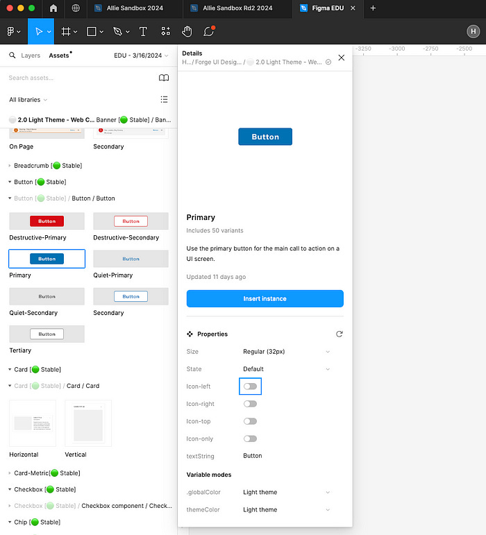 Displays a design system’s component playground for a button component to change how the component looks before inserting it into your Figma file