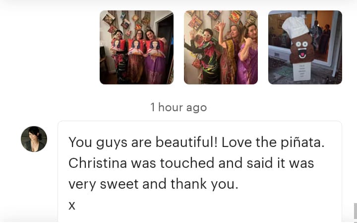 May be an image of 8 people and text that says '1 hour ago You guys are beautiful! Love the piñata. Christina was touched and said it was very sweet and thank you. X'