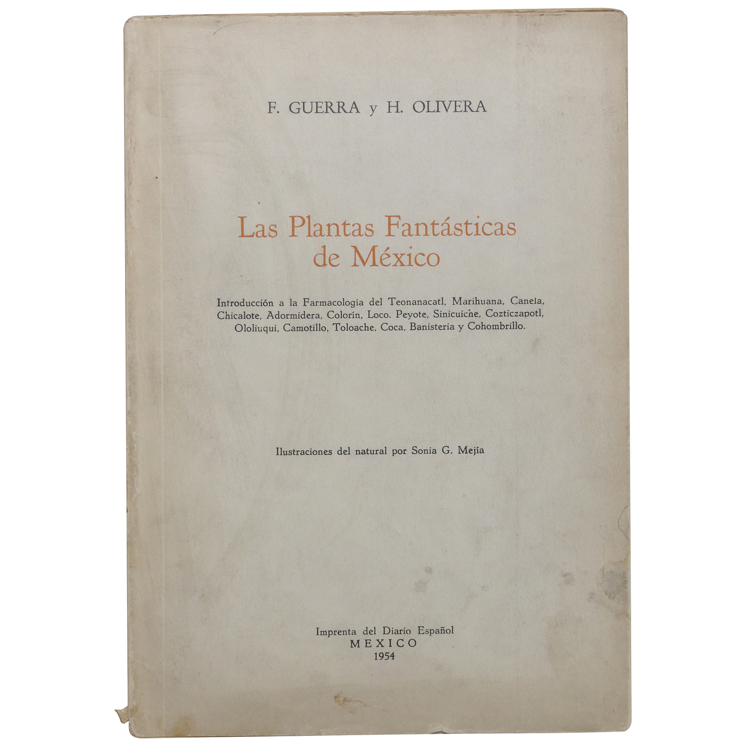 Cover of Las plantas fantasticas de Mexico