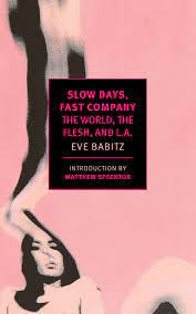 Slow Days, Fast Company – New York Review Books