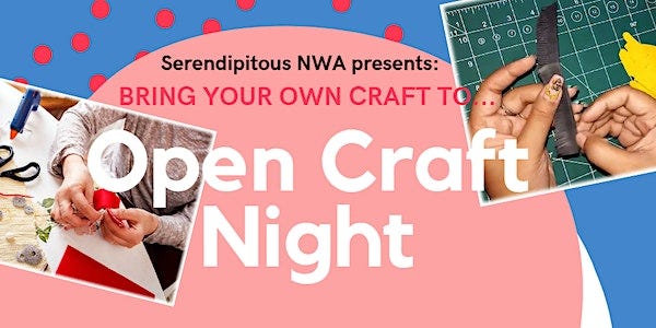Open Craft Night - Friday January 26