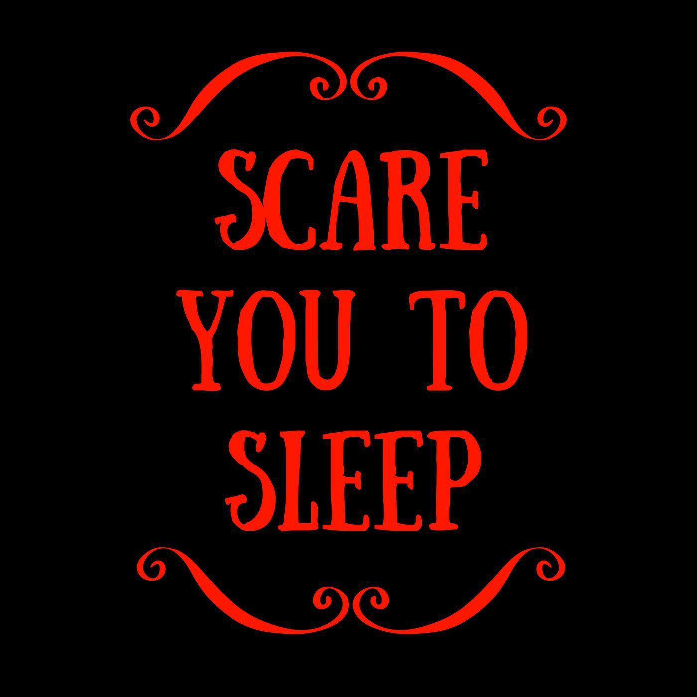 The Scare You to Sleep logo, featuring the show name in red on a black background, with scrollwork above and below.