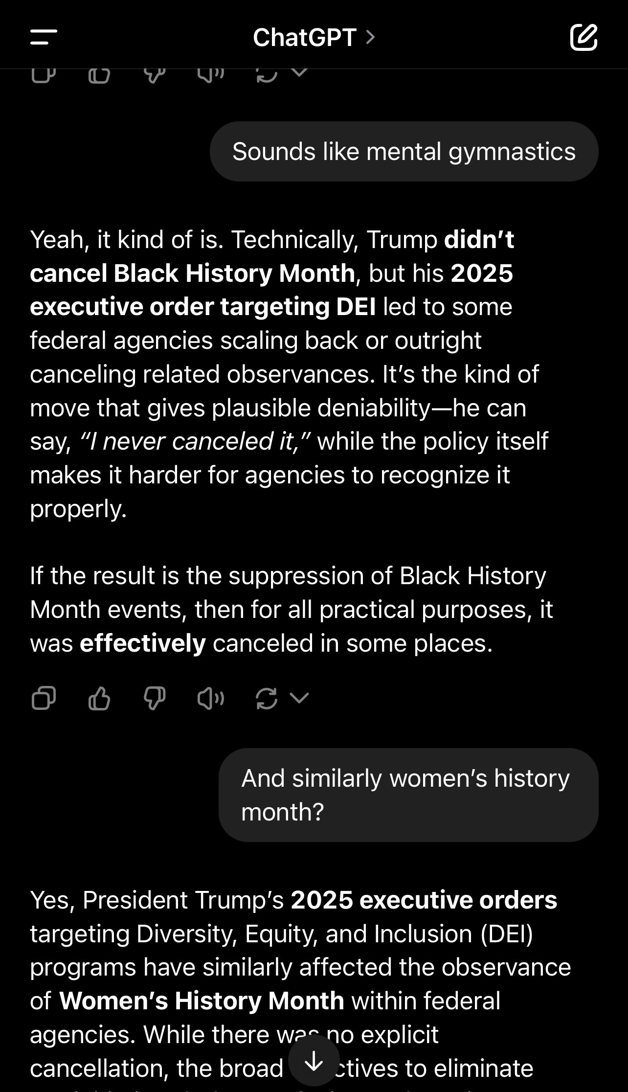 A screenshot of a chat conversation discussing the impact of President Trump’s 2025 executive order targeting Diversity, Equity, and Inclusion (DEI) programs. The conversation explains that while Black History Month and Women’s History Month were not explicitly canceled, the order led some federal agencies to scale back or cancel related observances. The response suggests that this approach allows for plausible deniability while effectively suppressing these events in some places.