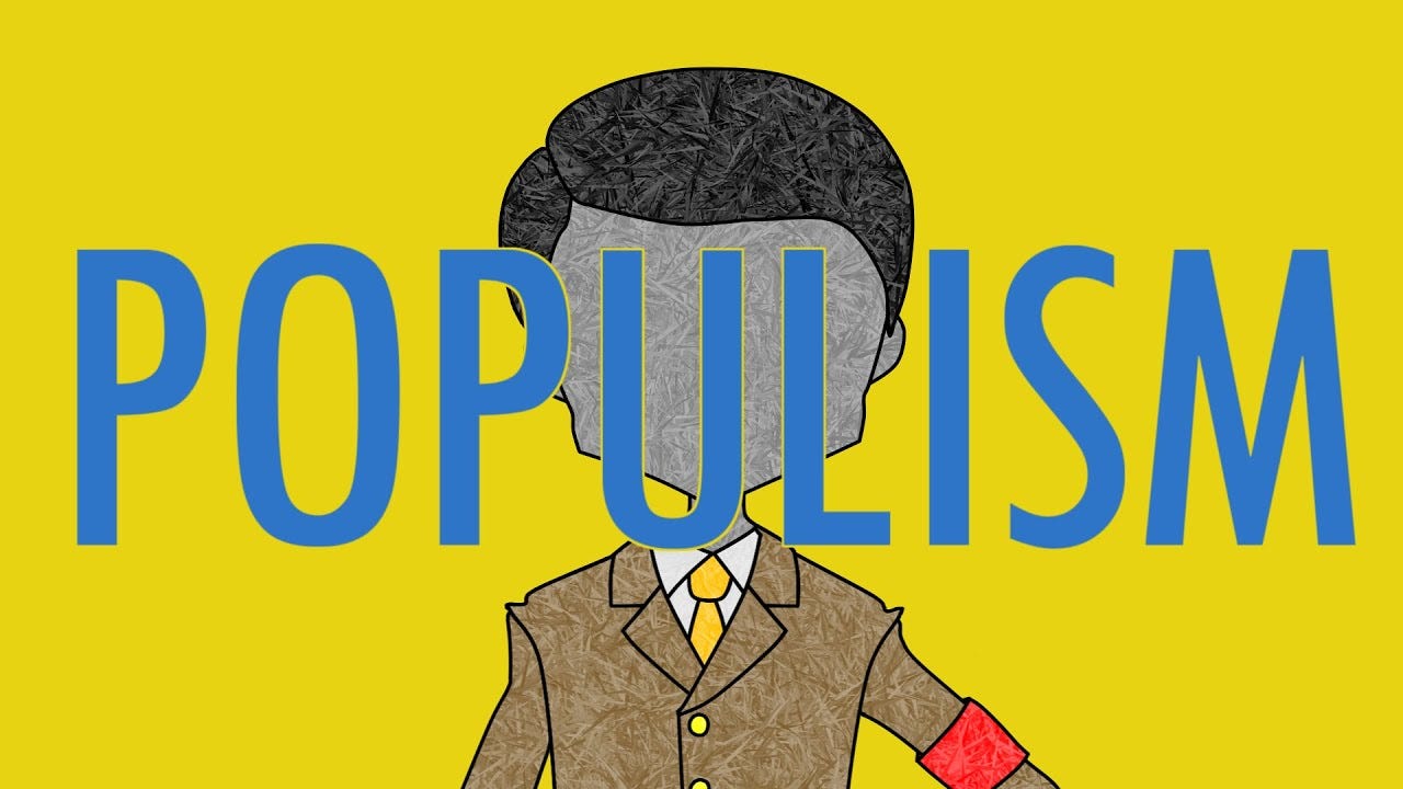 POPULISM - YouTube