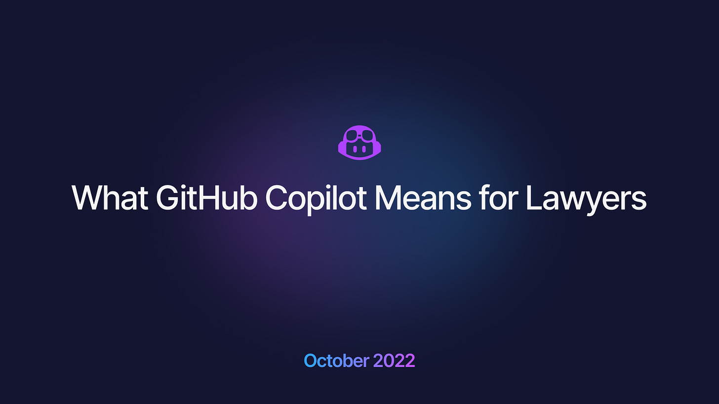 What GitHub Copilot Means for Lawyers