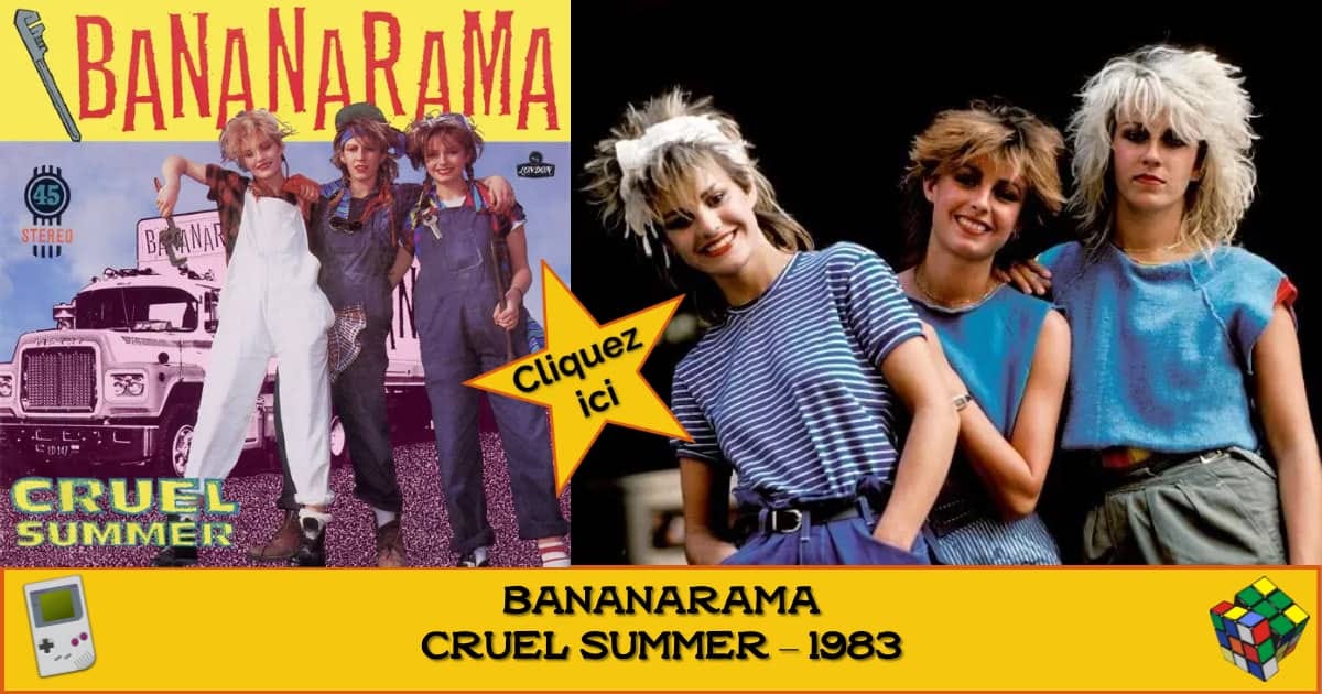 Bananarama - Cruel Summer - 1983 - Souvienstoi.net
