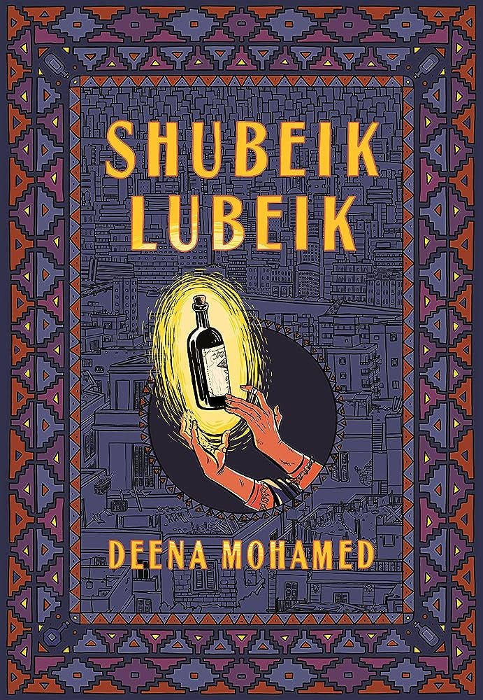 Shubeik Lubeik: Mohamed, Deena: 9781524748418: Books - Amazon.ca