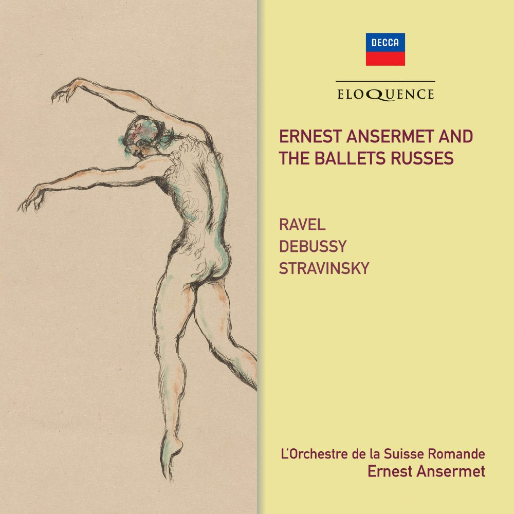 Ernest Ansermet and the Ballets Russes - Eloquence Classics