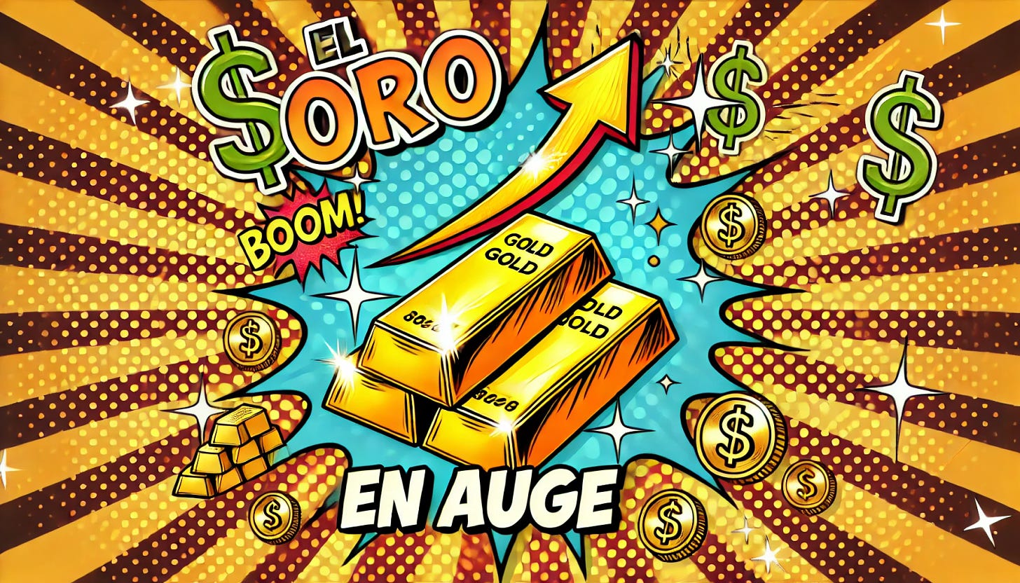 A vibrant pop-art style illustration of gold bars shining brightly, surrounded by sparkles and symbols of wealth like coins and dollar signs. The image should have an upward arrow, symbolizing the rise in gold prices. The background should have a radiant glow, emphasizing the 'boom' or 'a surge' in gold value. The phrase 'El Oro en Auge' should be prominent, in bold letters.