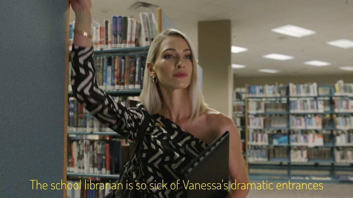 Vanessa, a very sleek blonde woman in a one-shoulder silk top, leaning on a bookcase, captioned "the school librarian is so sick of Vanessa's dramatic entrances"