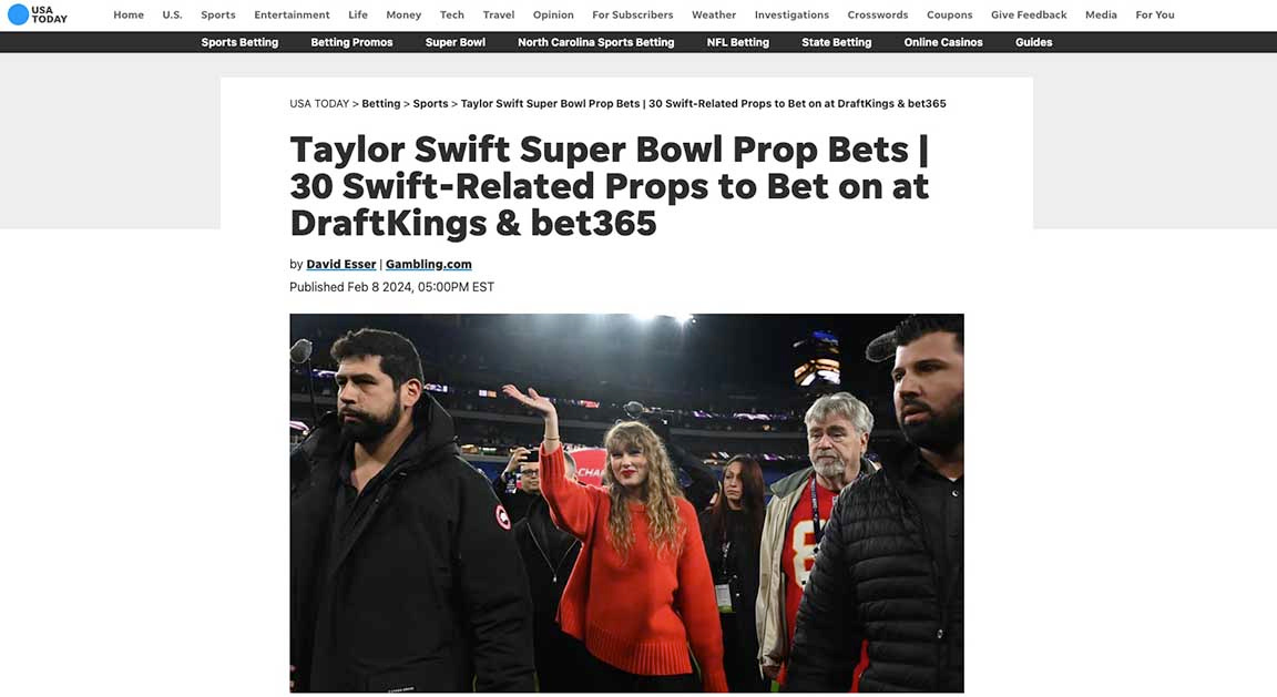 Screenshot from USA TODAY of a picture of Taylor Swift at a football game: "Taylor Swift Super Bowl Prop Bets | 30 Swift-Related Props to Bet on at DraftKings & bet365 by David Esser | Gambling.com"