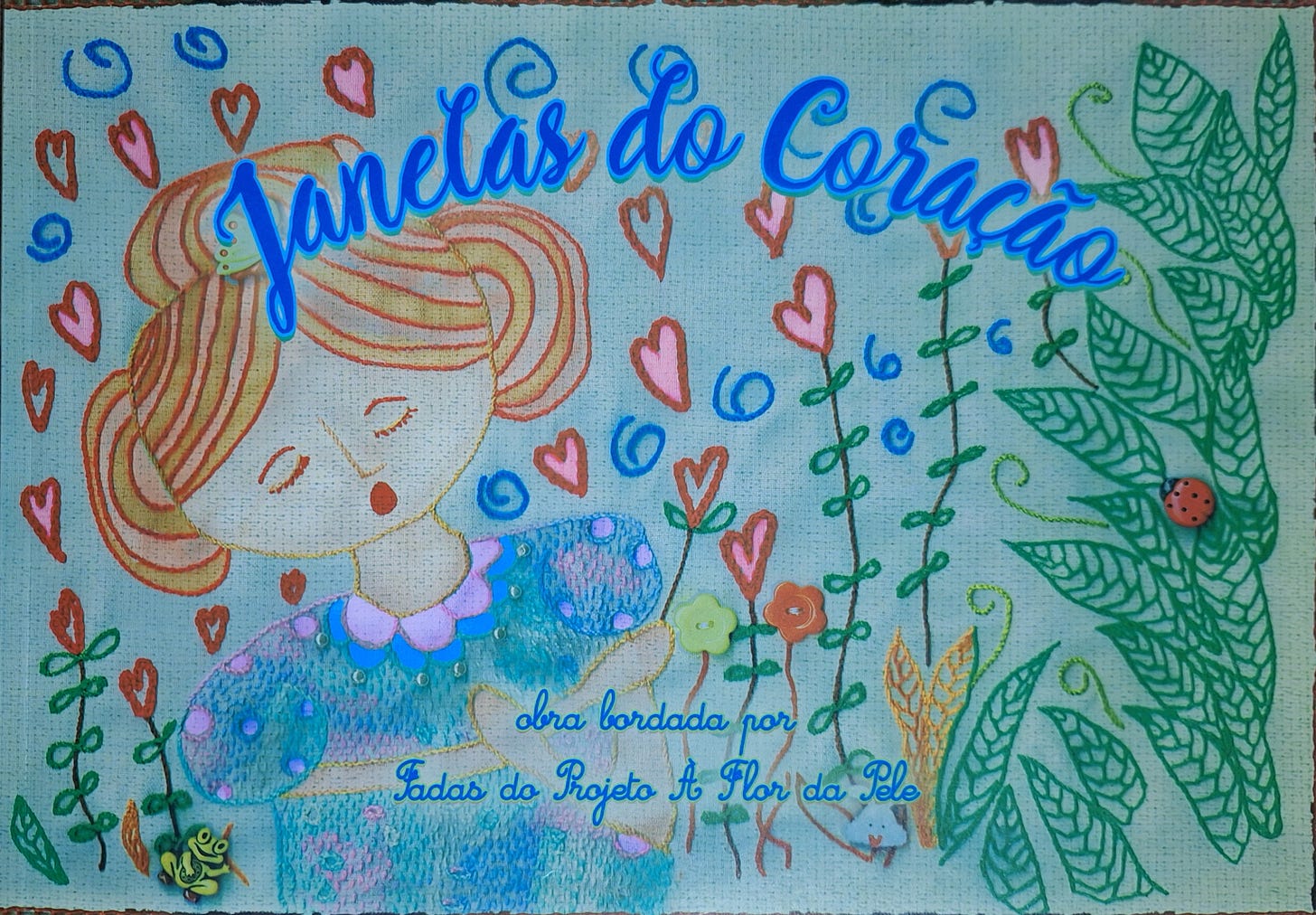 Janelas do Coração - Fadas do Projeto à Flor da Pele