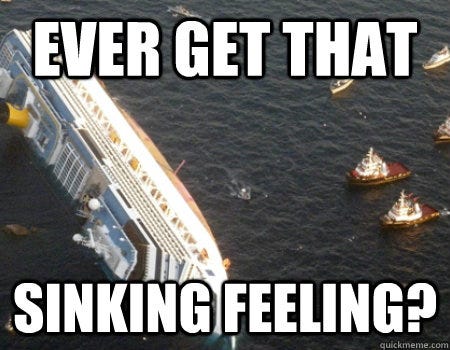 ever get that sinking feeling? - italina cruise ship - quickmeme