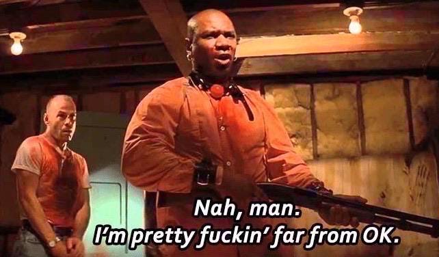 MRW I, Marcellus Wallace, who was just raped, am asked by traitorous boxer  Butch Coolidge if I'm OK, and I say “Nah, man. I'm pretty fuckin' far from  OK.” : r/antimeme
