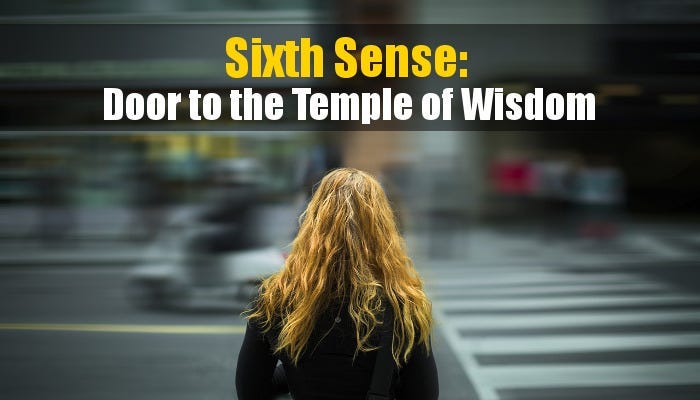 Sixth Sense - Door to the Temple of Wisdom