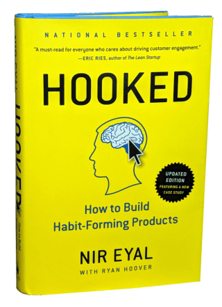 Hooked: How to Build Habit-Forming Products