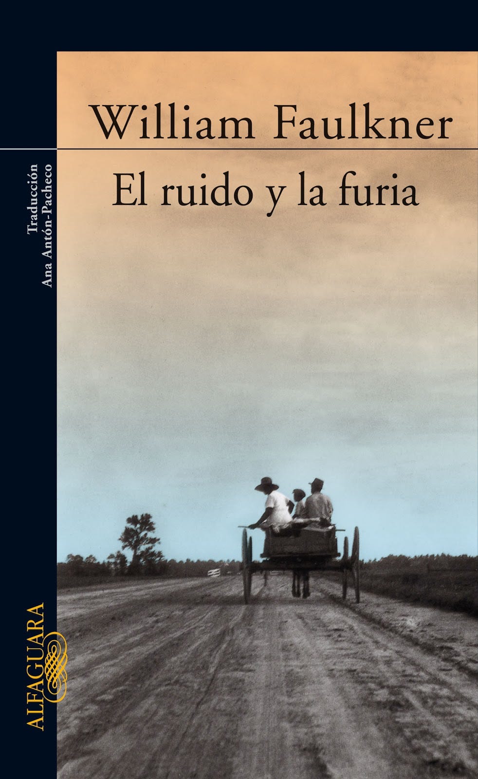 La cueva de los libros: El ruido y la furia de William Faulkner