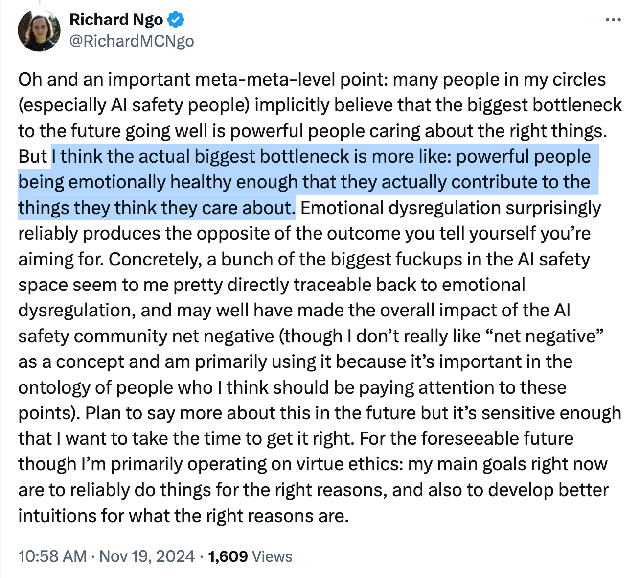 Richard Ngo: “I think the actual biggest bottleneck is more like: powerful people being emotionally healthy enough that they actually contribute to the things they think they care about.”