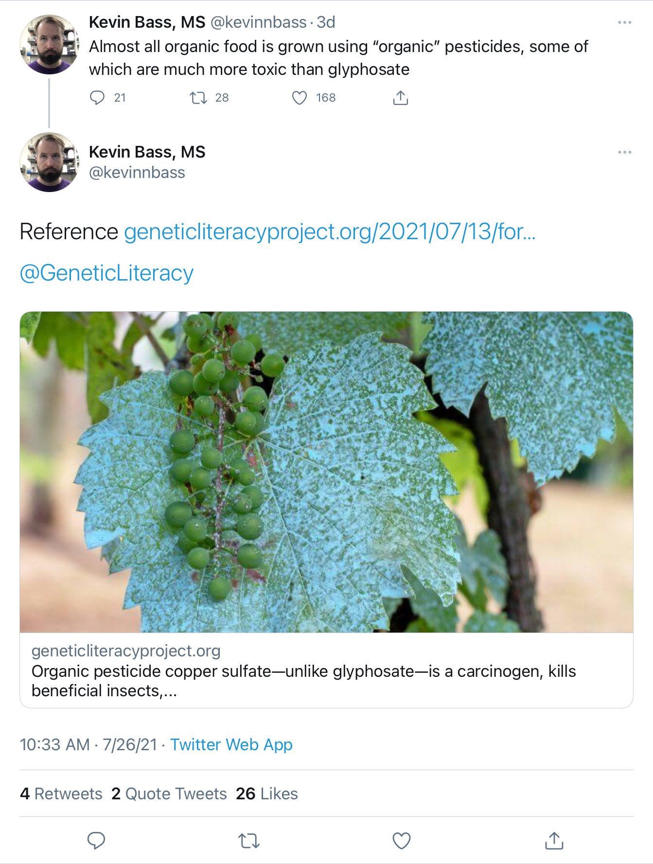 Tweets by @kevinnbass.  “Almost all organic food is grown using “organic” pesticides, some of which are more toxic than glyphosate.”  “Reference Genetic Literacy Project .org link with picture of powdery mildew on grape leaves. Headline reads, ‘Organic pesticide copper sulfate – unlike glyphosate – is a carcinogen, kills beneficial insects,…’