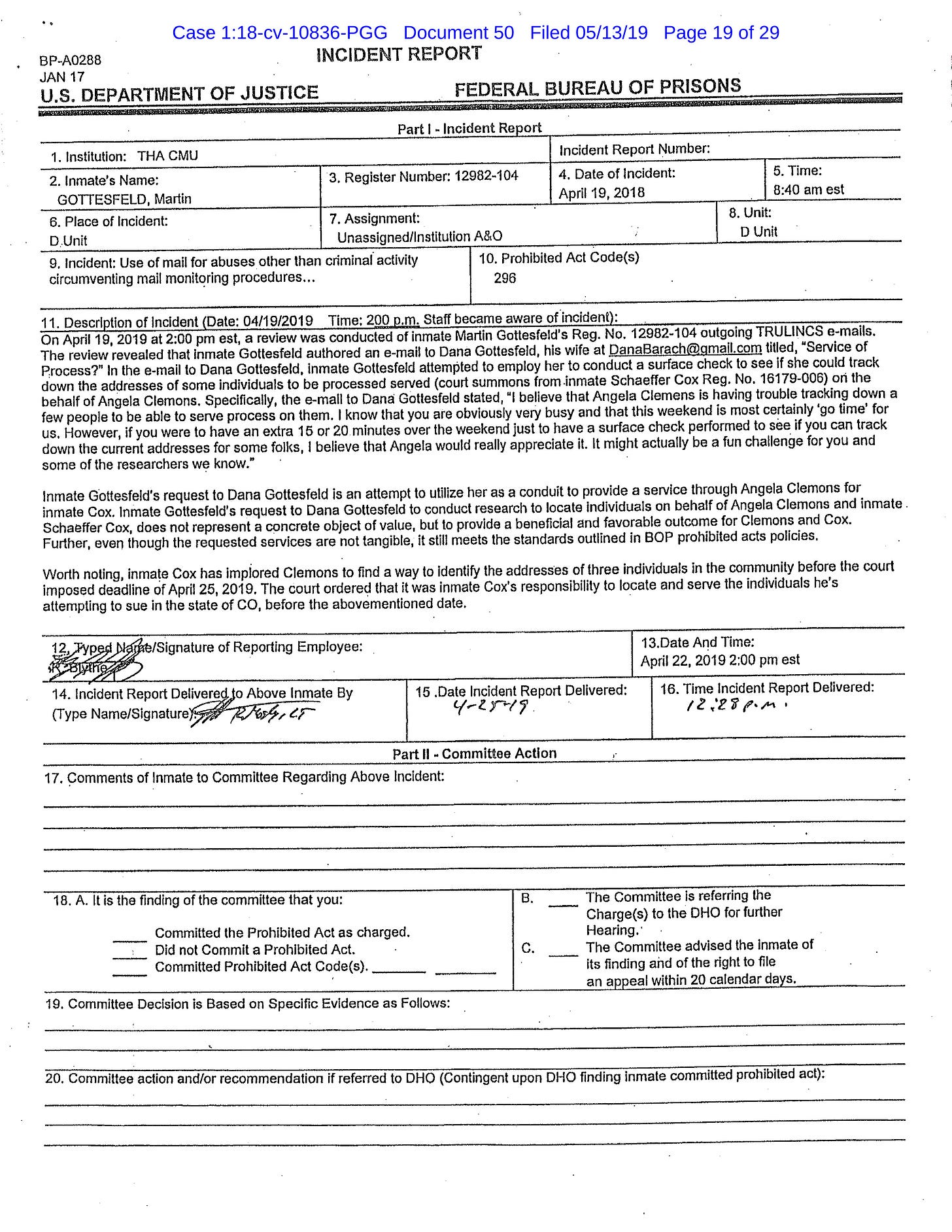 An "IINCIDENT REPORT" from the "U.S. DEPARTMENT OF JUSTICE FEDERAL BUREAU OF PRISONS" detailing the author's attempted email to his wife to look up an address to serve process and charging the author with disciplinary action