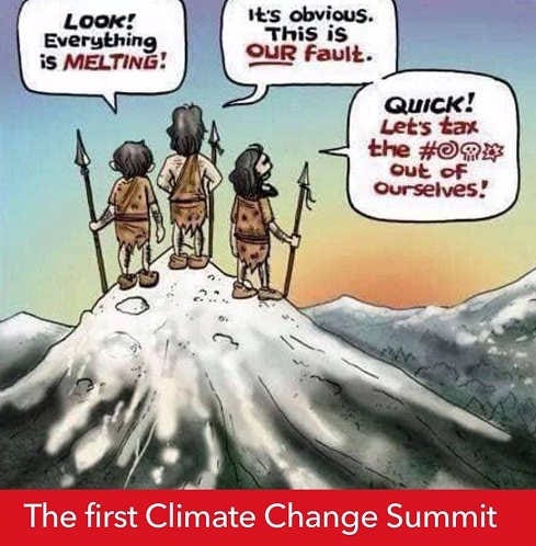 Climate Change Meme Gallery - Politically Incorrect Humor