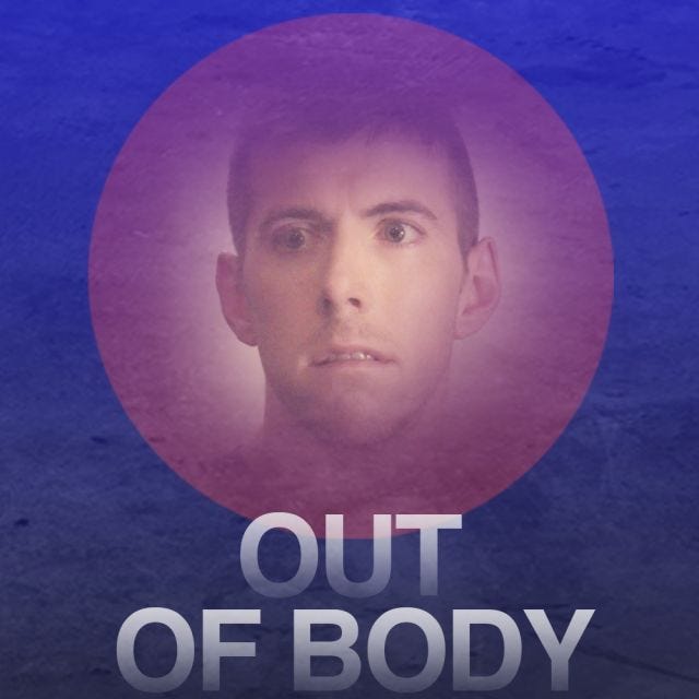 Out of Body director/writer/producer/star Jason T. Gaffney