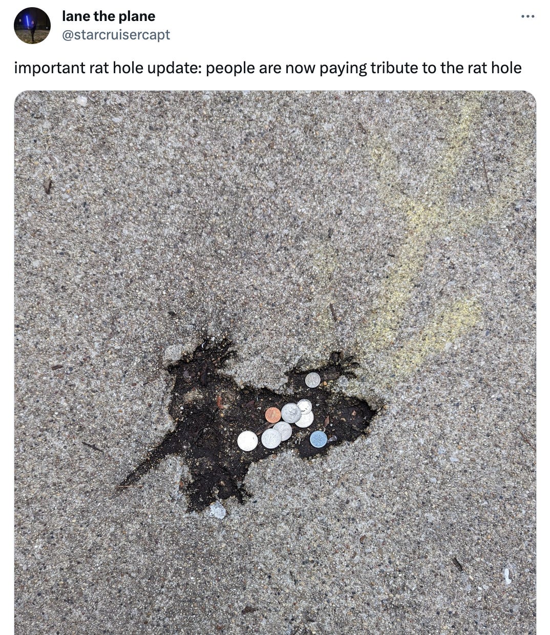 The rat hole, but with coins in it.