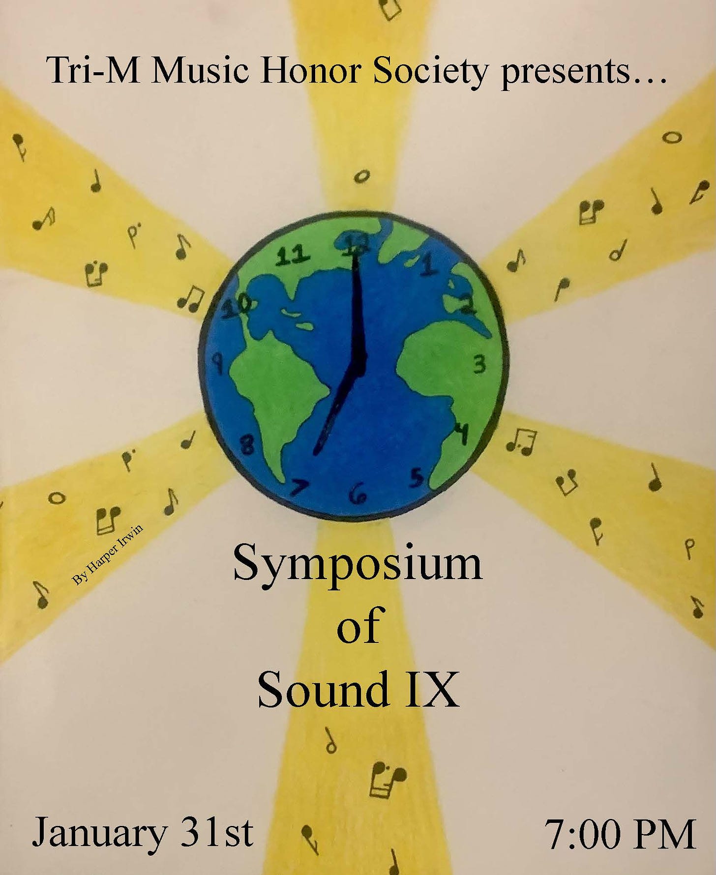 May be an image of map and text that says 'Tri-M Music Honor Society presents... Irwin By Harper Symposium of Sound IX January 31st 7:00PM PM 7:00'