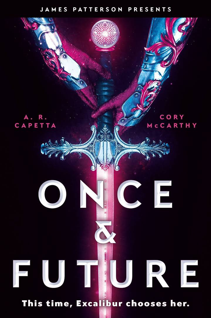 Book cover: Once & Future by A.R. Capetta and Cory McCarthy