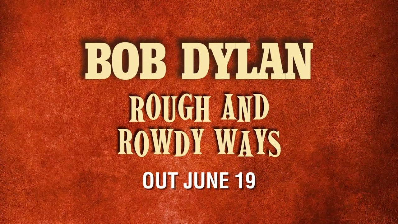 Bob Dylan - Rough And Rowdy Ways Accords - Chordify