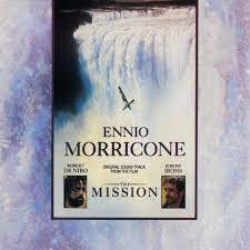The Mission: Music From The Motion Picture - Album by Ennio Morricone |  Spotify