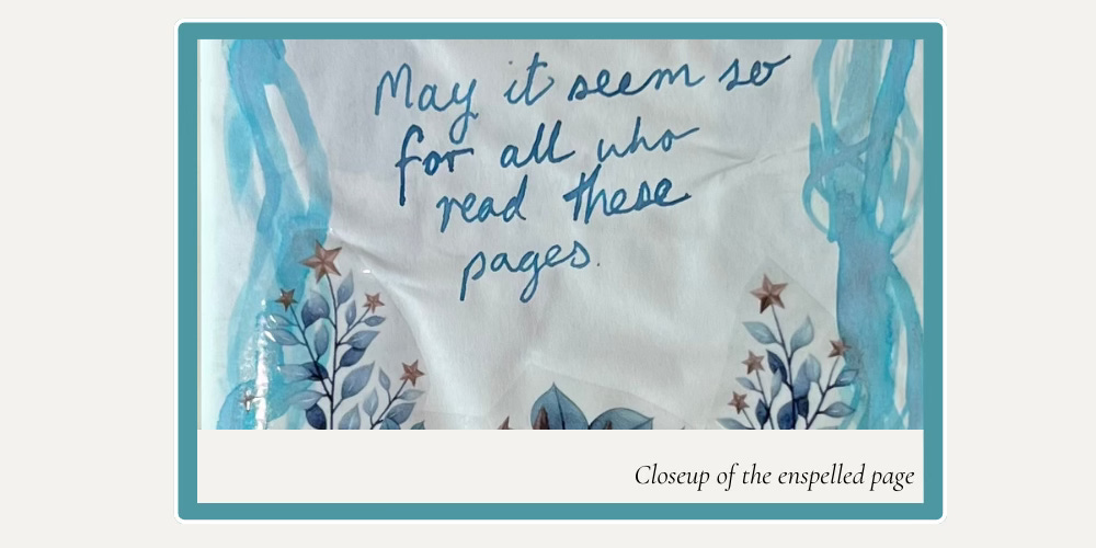 a handwritten page that reads "May it seem so for all who read these pages"