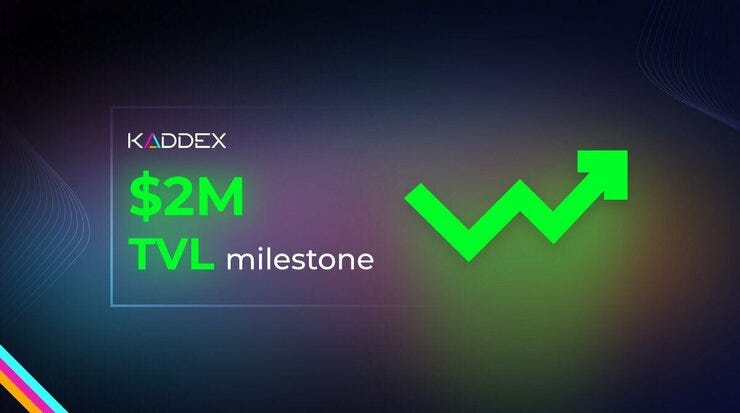 $2 million TVL KDX milestone